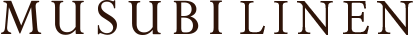 MUSUBI LINEN